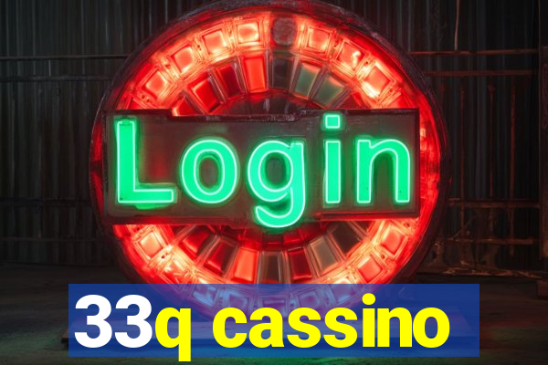 33q cassino